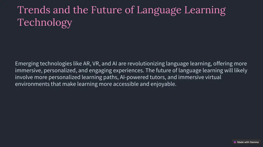 trends and the future of language learning
