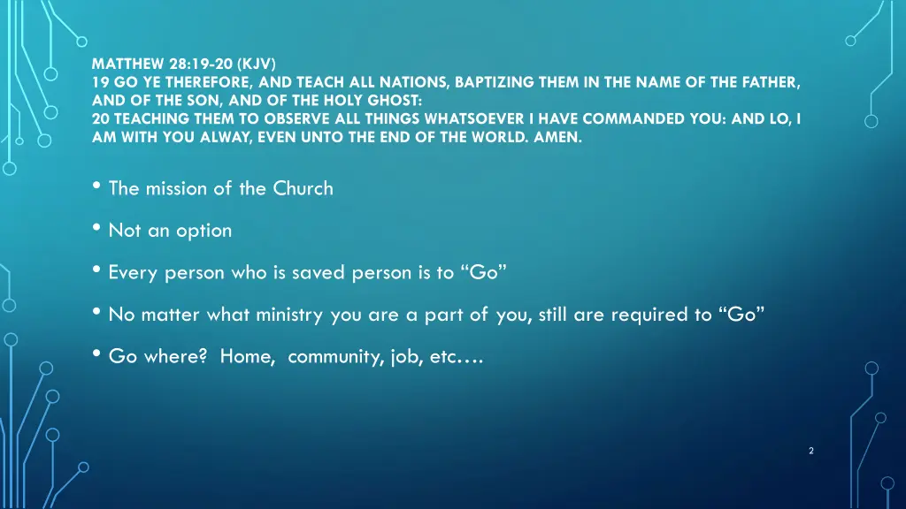 matthew 28 19 20 kjv 19 go ye therefore and teach
