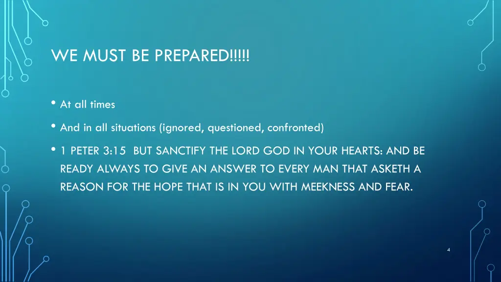 we must be prepared