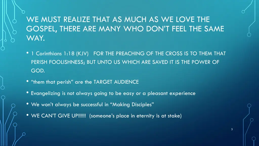 we must realize that as much as we love