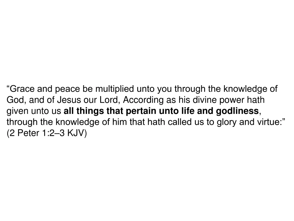grace and peace be multiplied unto you through