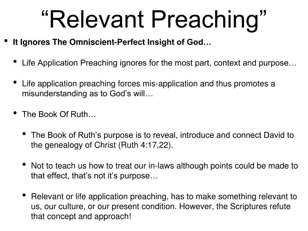 relevant preaching it ignores the omniscient