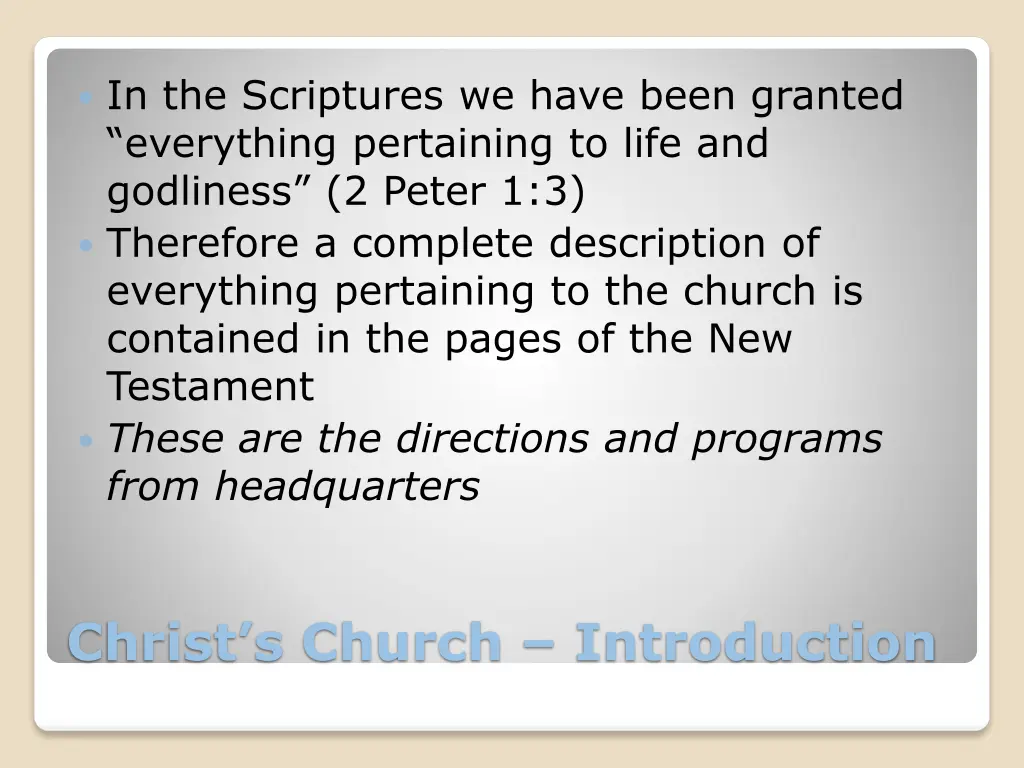 in the scriptures we have been granted everything