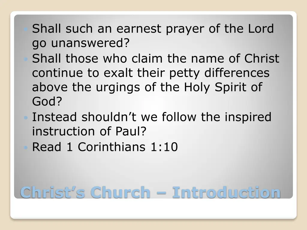 shall such an earnest prayer of the lord
