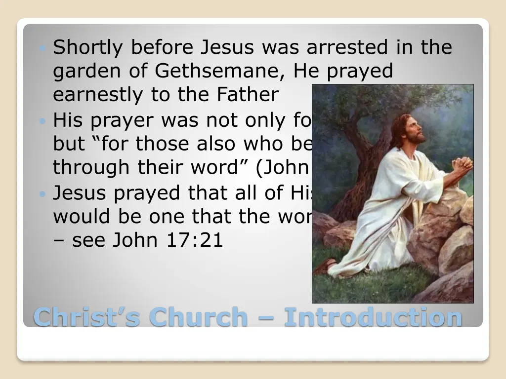 shortly before jesus was arrested in the garden