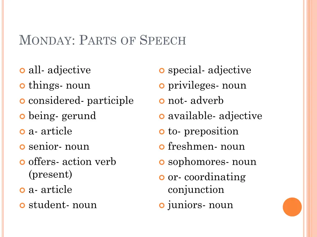 m onday p arts of s peech 1