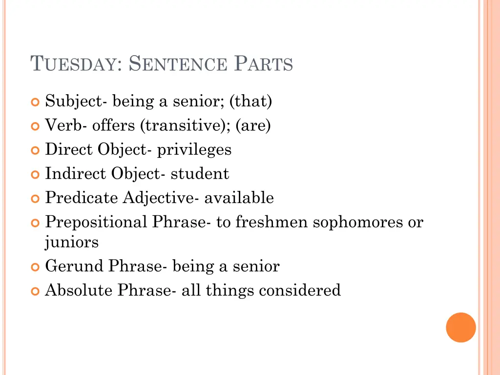 t uesday s entence p arts