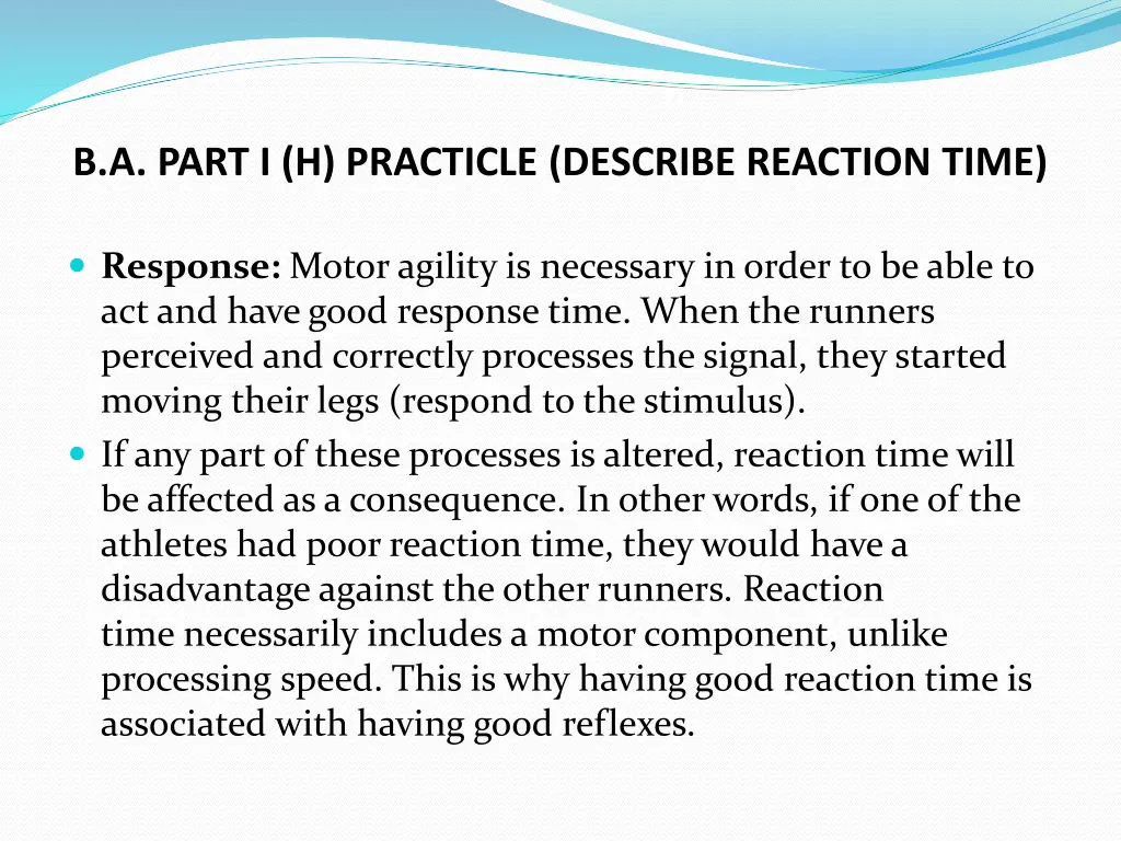 b a part i h practicle describe reaction time 3