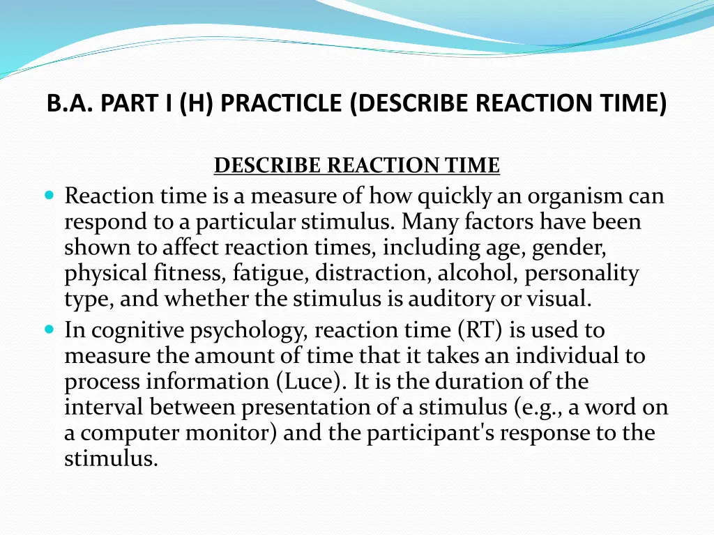 b a part i h practicle describe reaction time