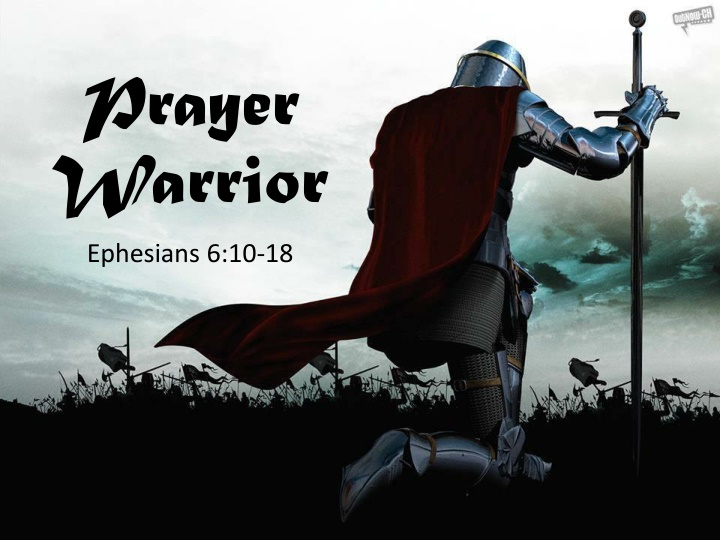 prayer warrior ephesians 6 10 18
