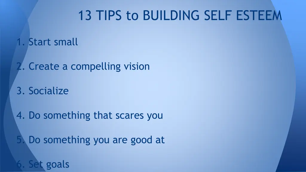 13 tips to building self esteem