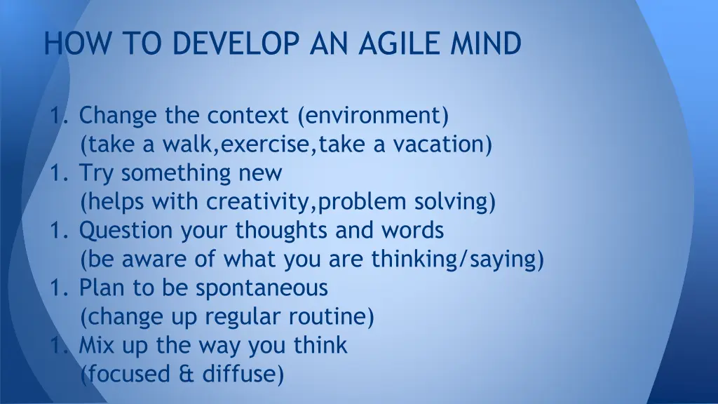 how to develop an agile mind