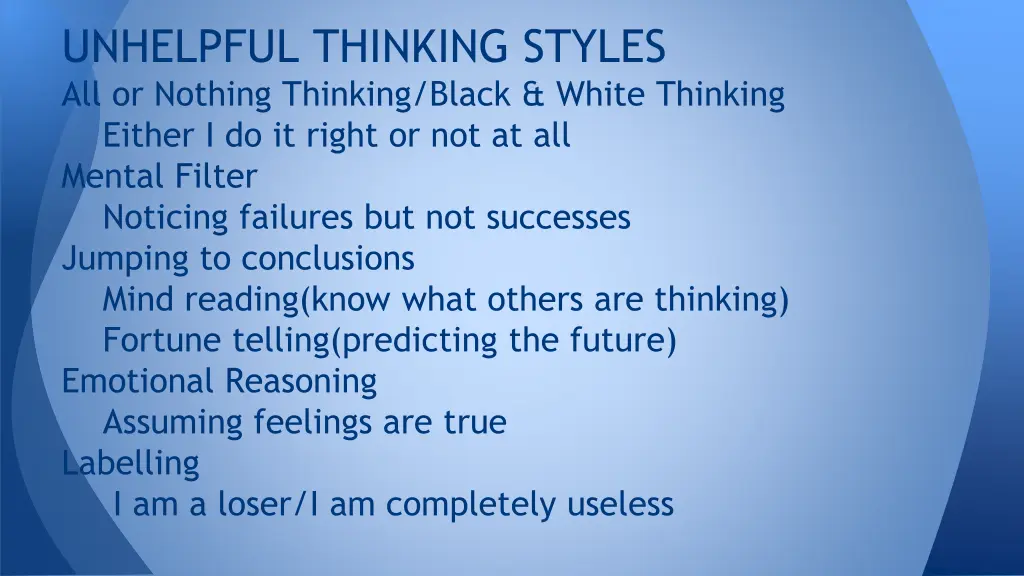 unhelpful thinking styles all or nothing thinking