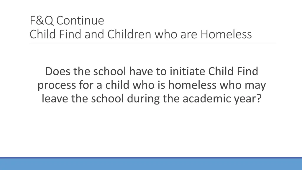 f q continue child find and children 2
