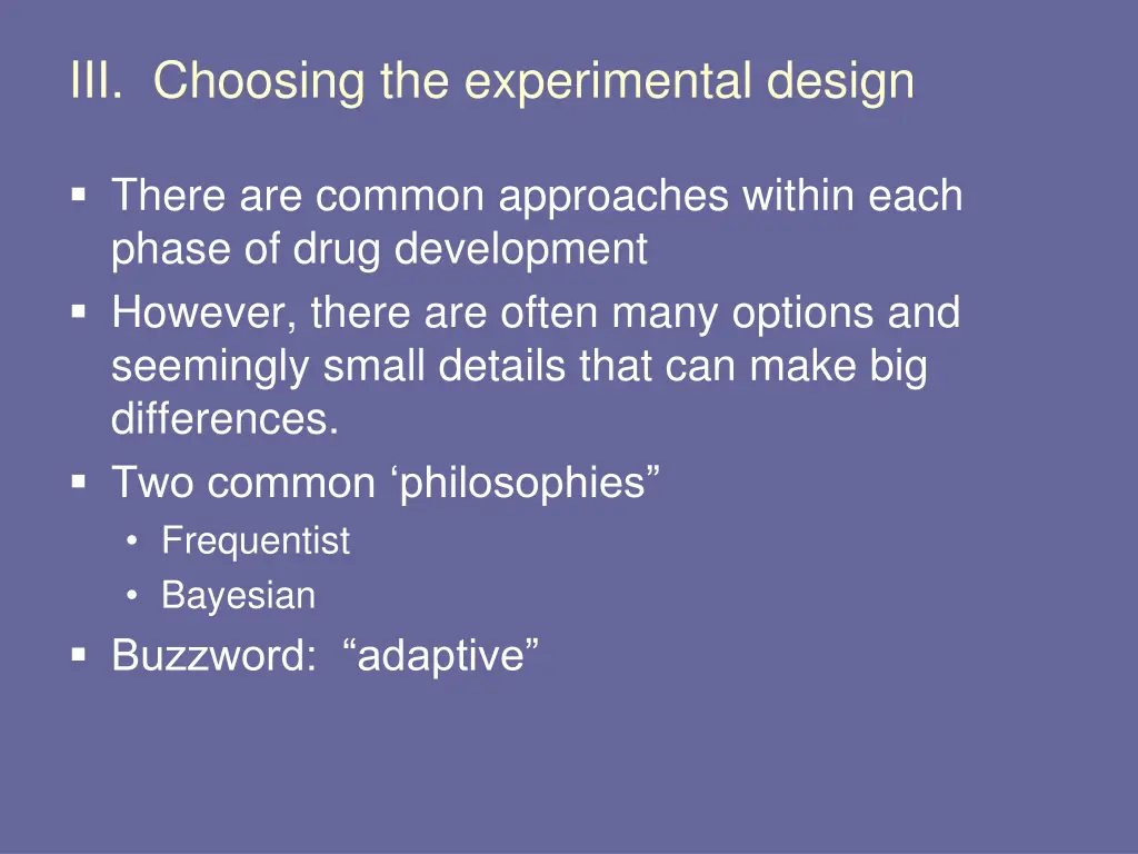 iii choosing the experimental design 1