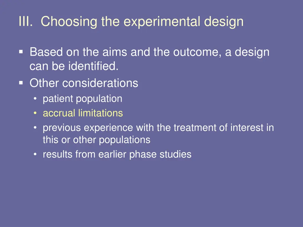 iii choosing the experimental design