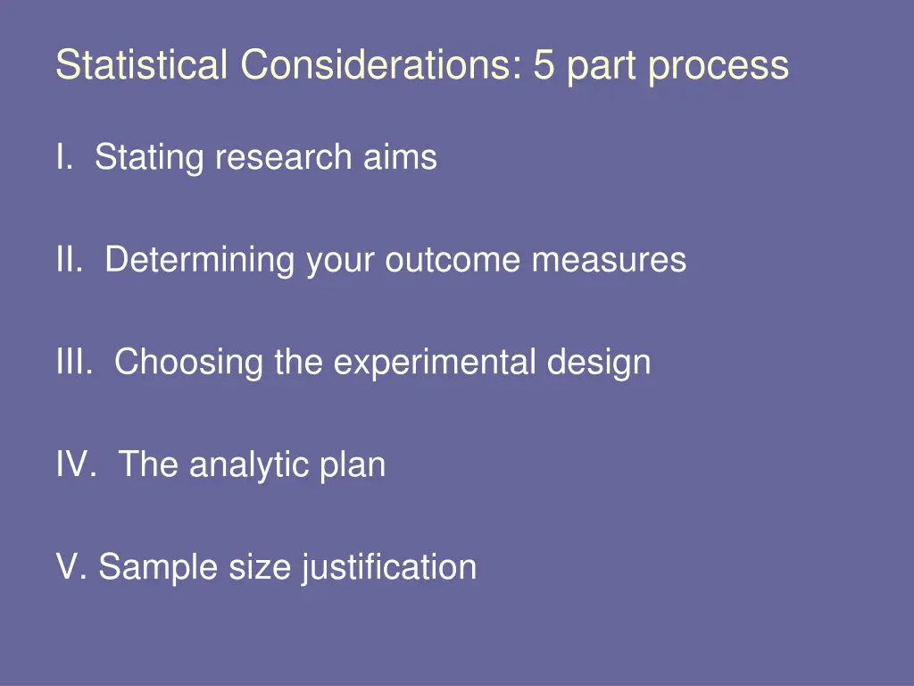 statistical considerations 5 part process