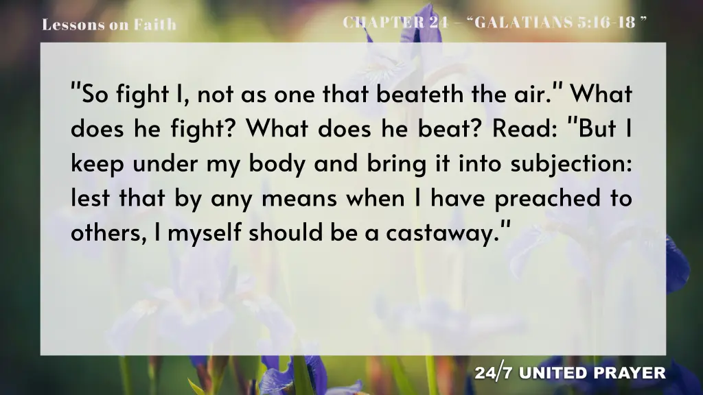 chapter 24 galatians 5 16 18 4