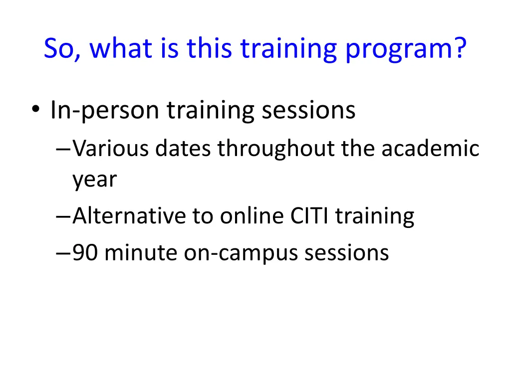 so what is this training program 2