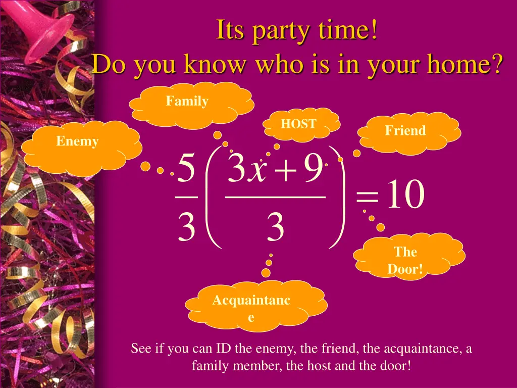its party time