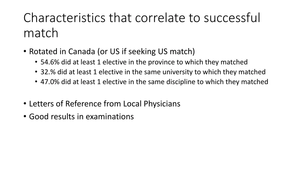 characteristics that correlate to successful match