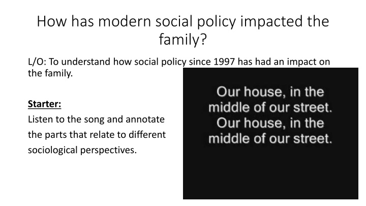 how has modern social policy impacted the family