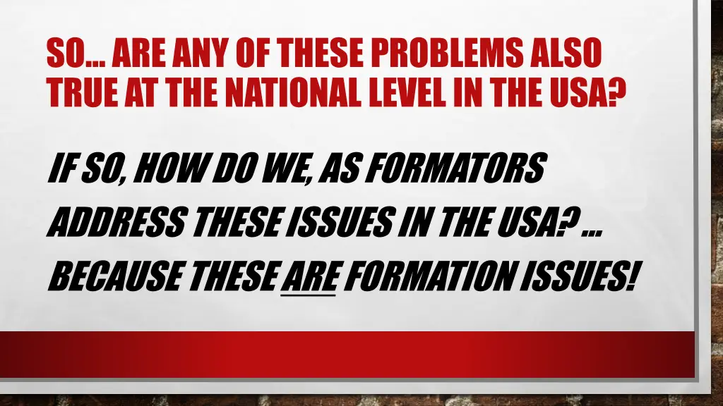so are any of these problems also true