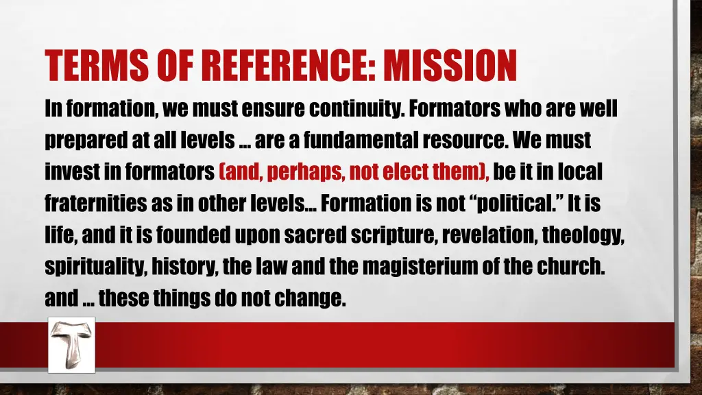 terms of reference mission in formation we must