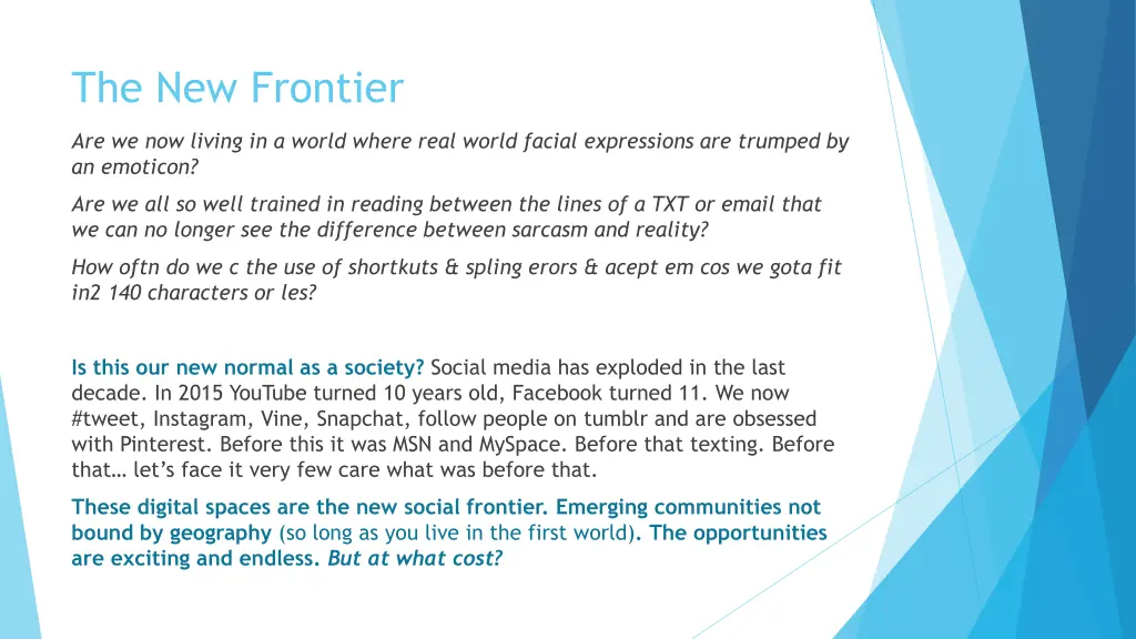 the new frontier
