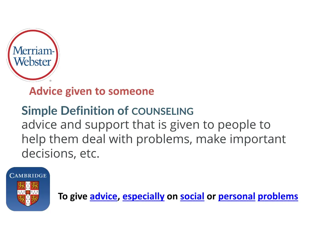 advice given to someone