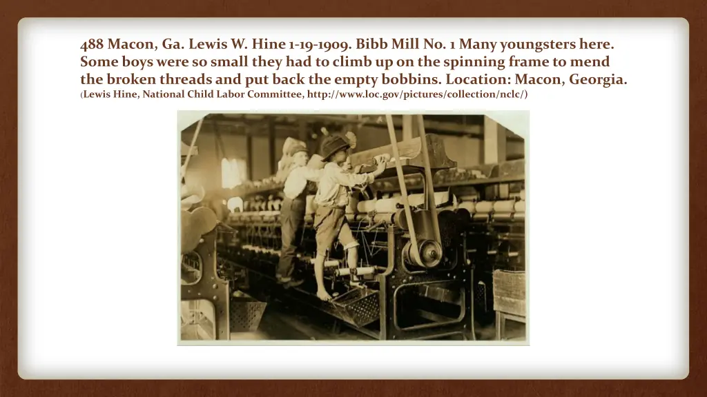 488 macon ga lewis w hine 1 19 1909 bibb mill