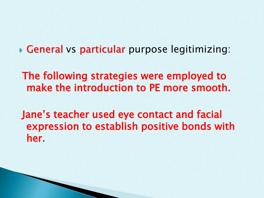 general vs particular purpose legitimizing