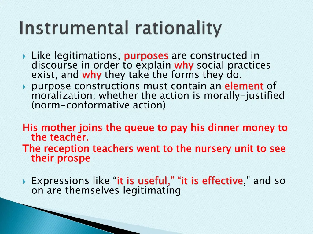 like legitimations purposes are constructed
