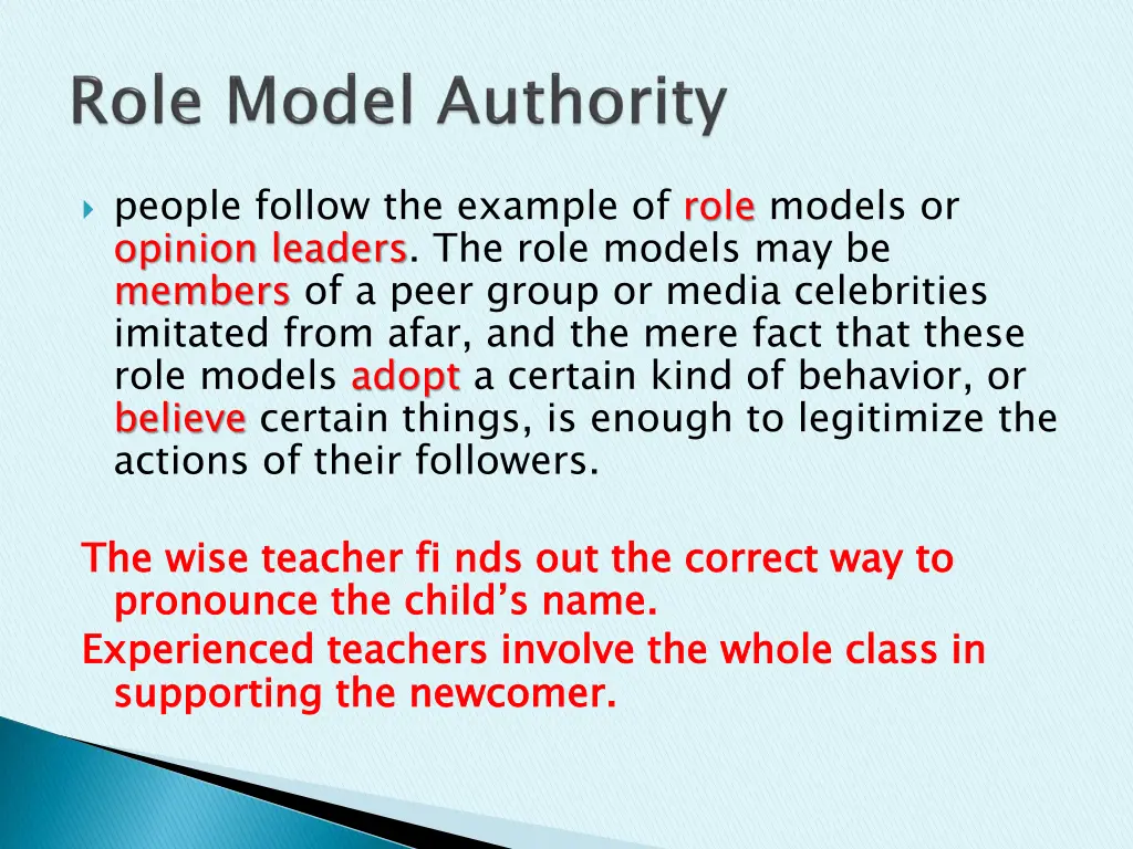 people follow the example of role models