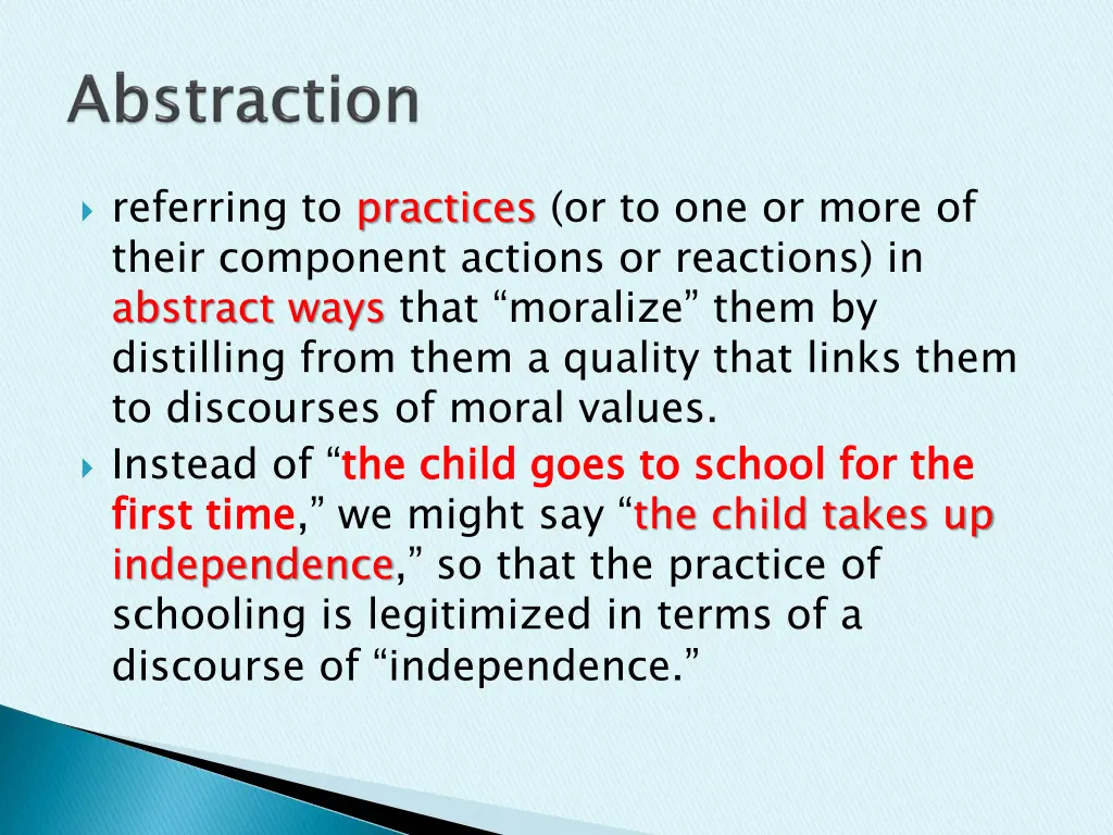 referring to practices or to one or more of their