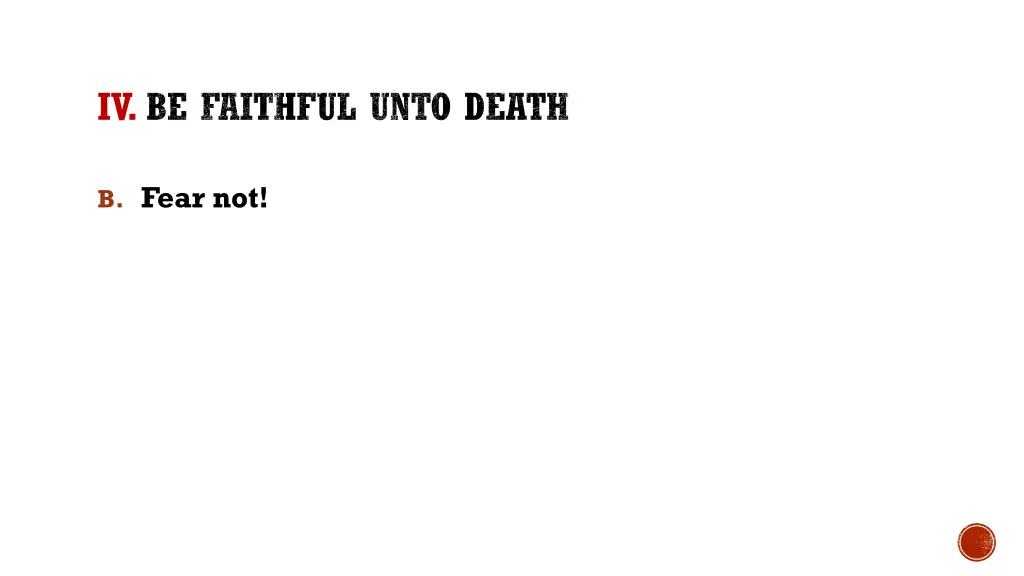 iv be faithful unto death 1