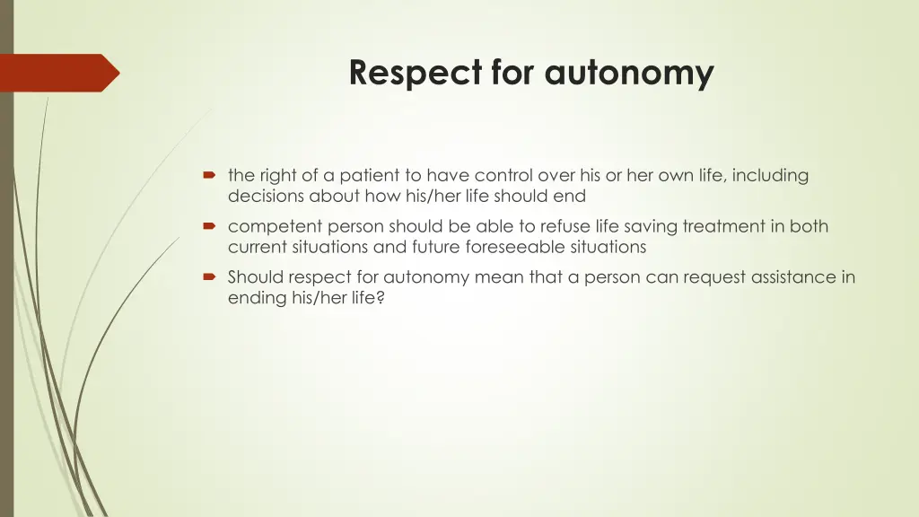 respect for autonomy