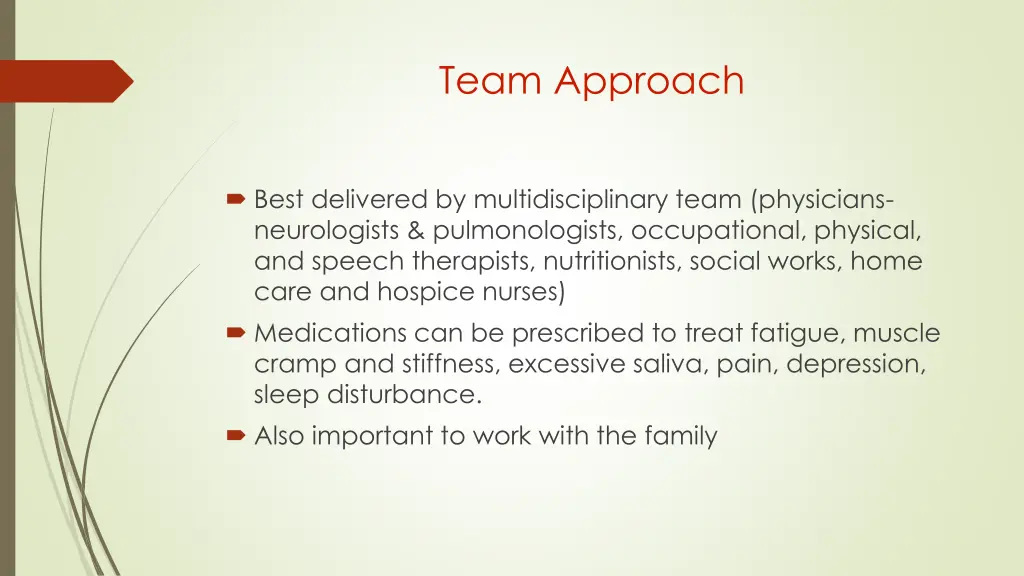 team approach
