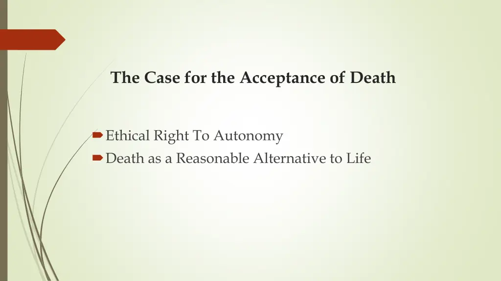 the case for the acceptance of death 1