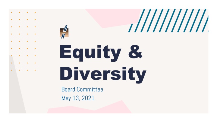 equity diversity board committee may 13 2021