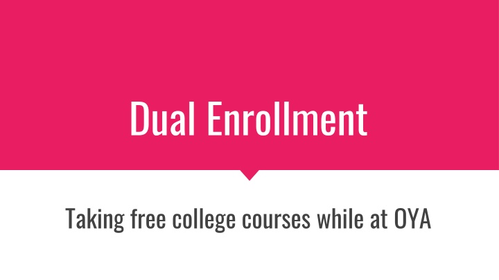 dual enrollment