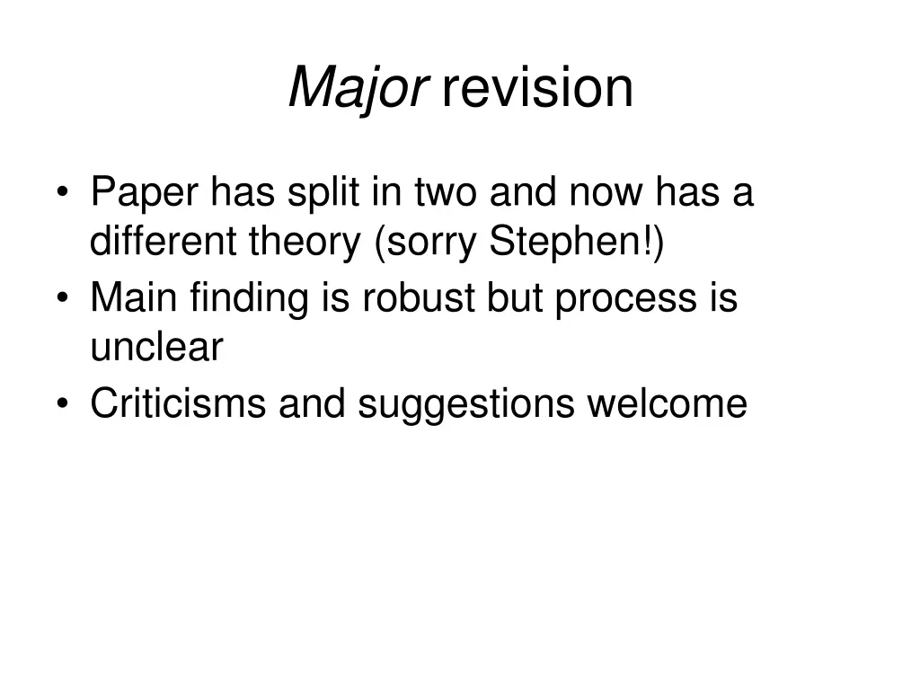 major revision