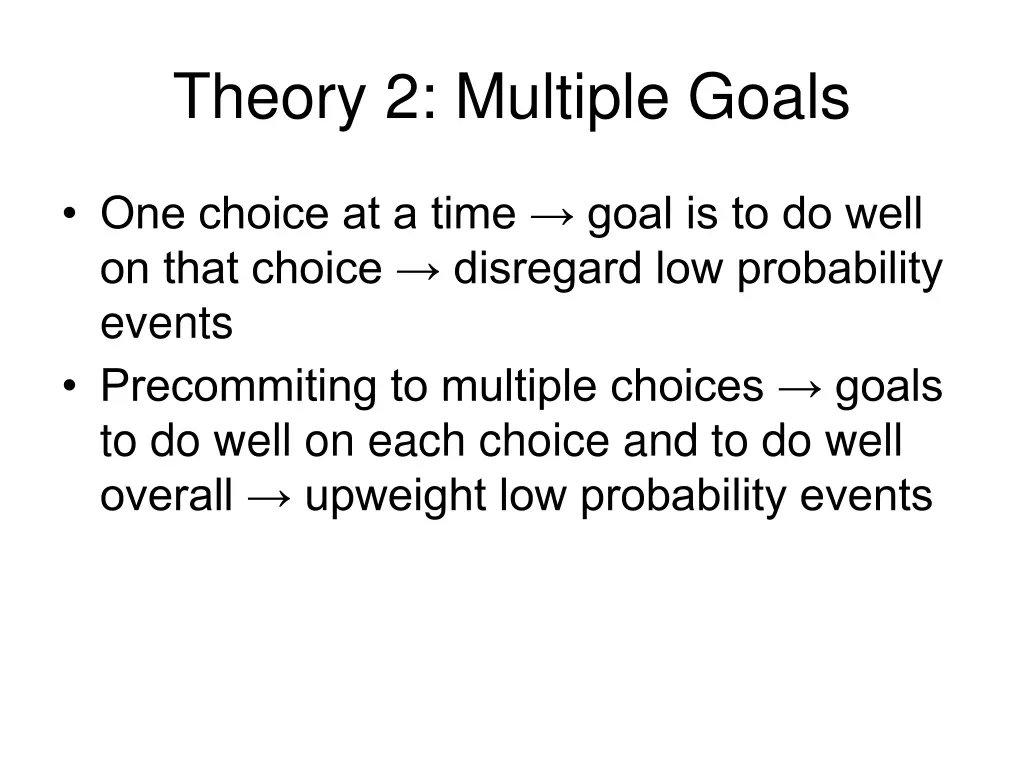 theory 2 multiple goals