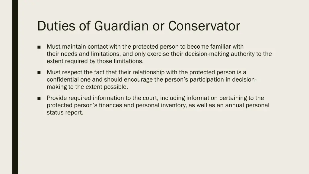 duties of guardian or conservator