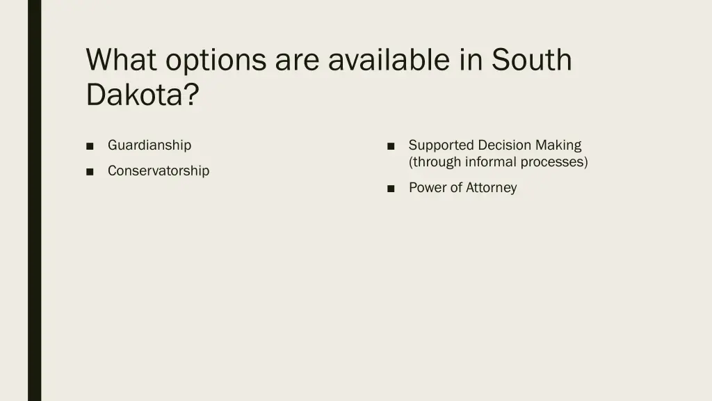 what options are available in south dakota