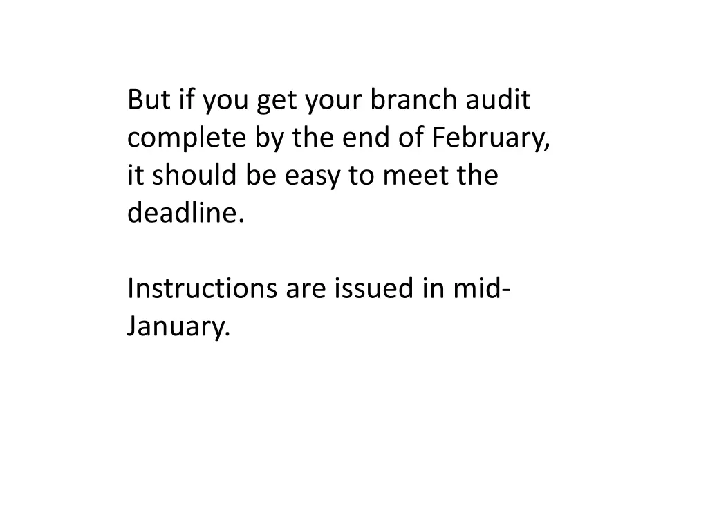but if you get your branch audit complete