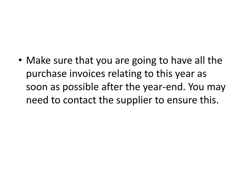 make sure that you are going to have