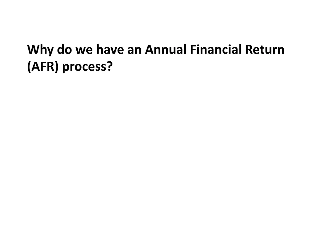 why do we have an annual financial return