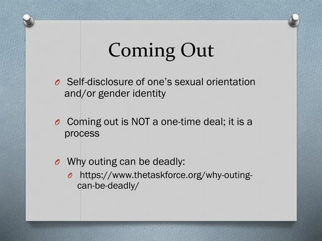coming out