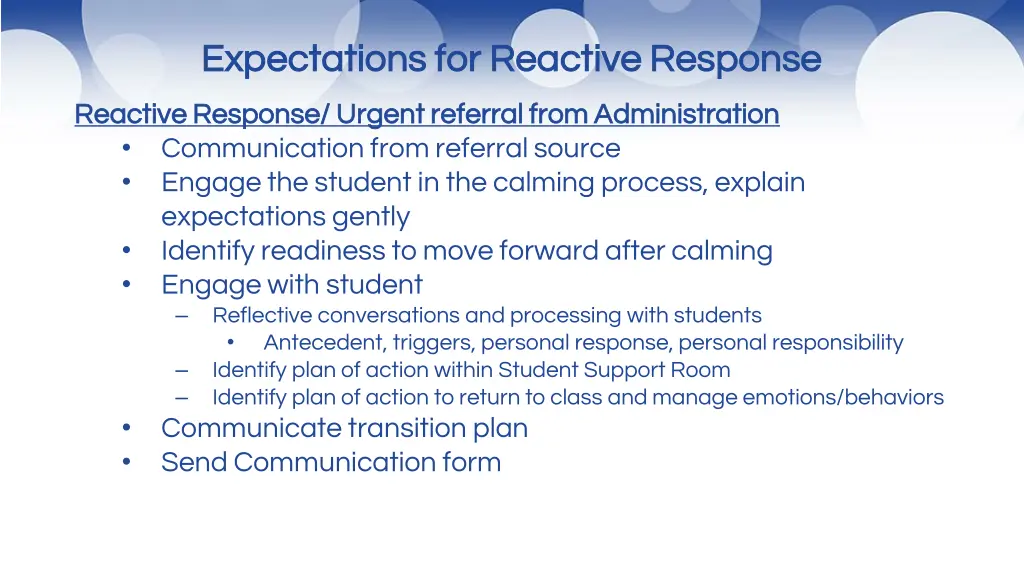 expectations for reactive response expectations